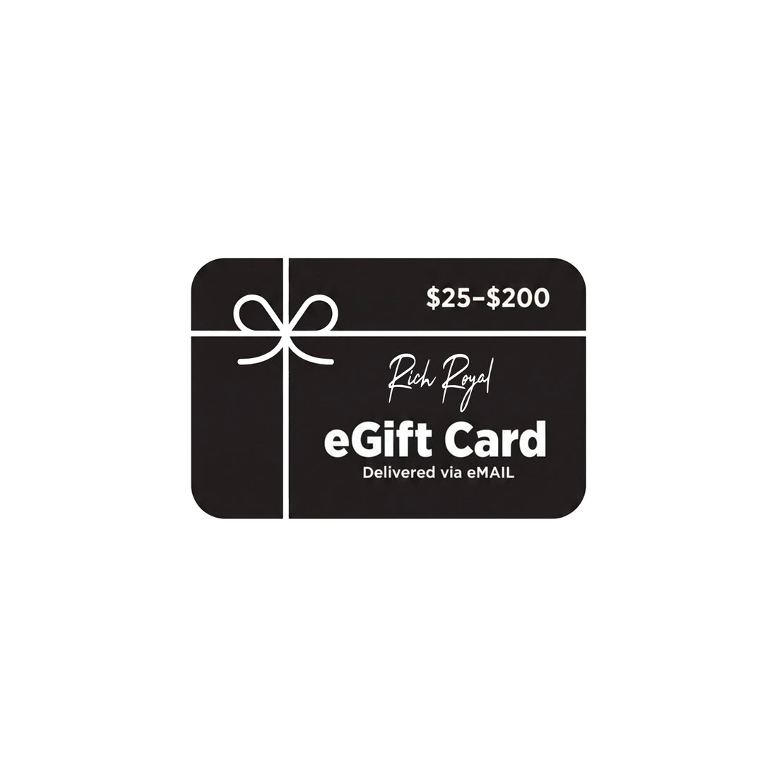 eGift Card ($25 - $200)